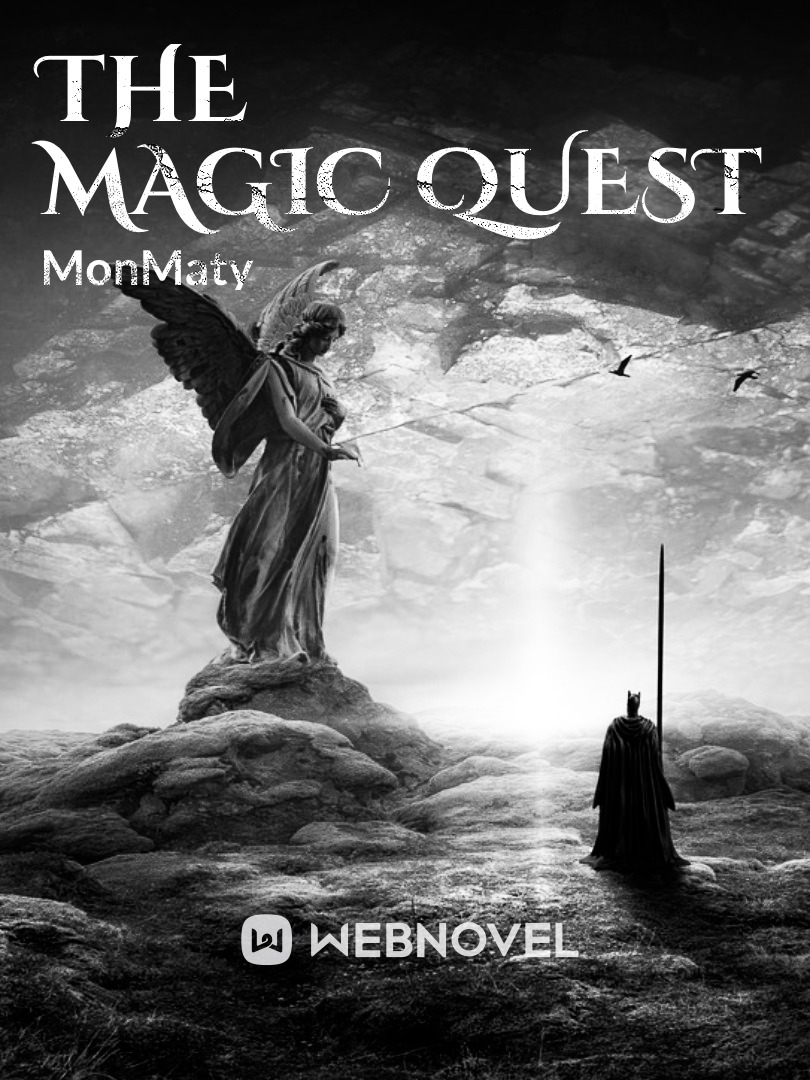 The Magic Quest