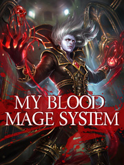 My Blood Mage System Book