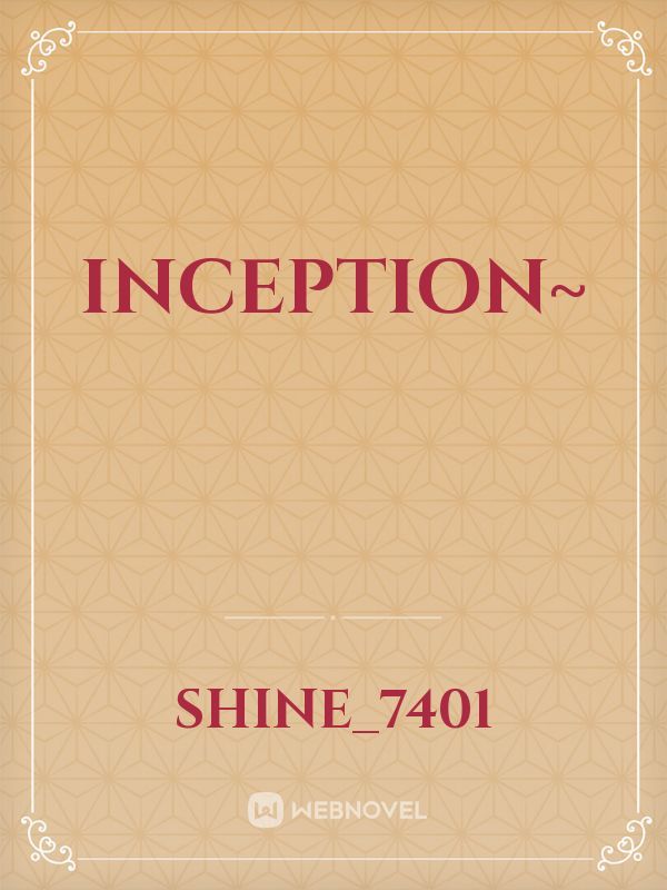 Inception~