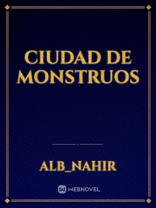 Ciudad De Monstruos