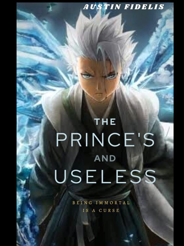 The Princes & Useless