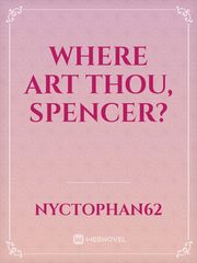 Where Art Thou, Spencer? Book