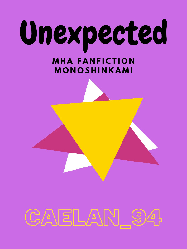 Unexpected [MonoShinKami]