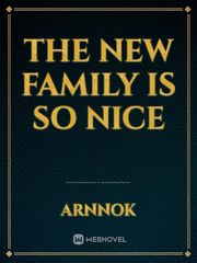 The new family is so nice Book