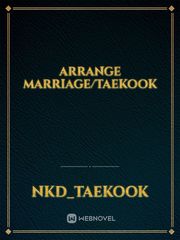 arrange marriage/TAEKOOK Book