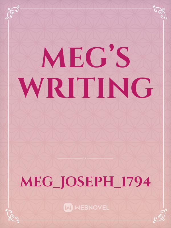 Meg’s writing Book