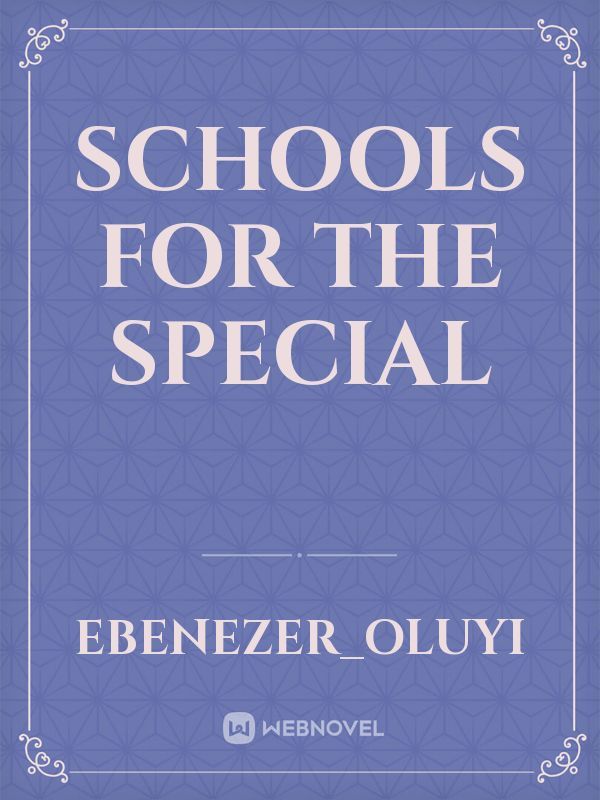 schools for the special