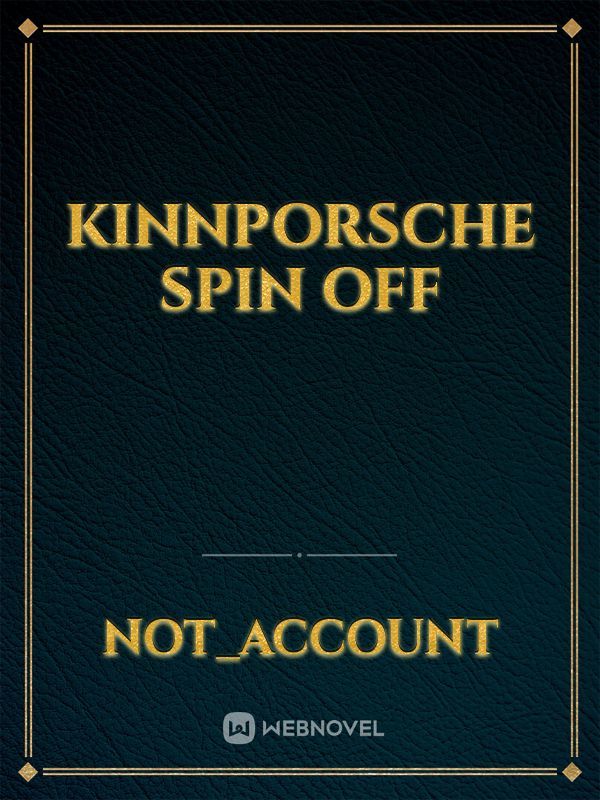 kinnporsche spin off