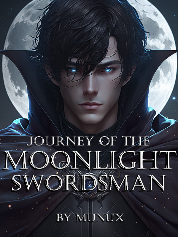 Journey of the Moonlight Swordsman