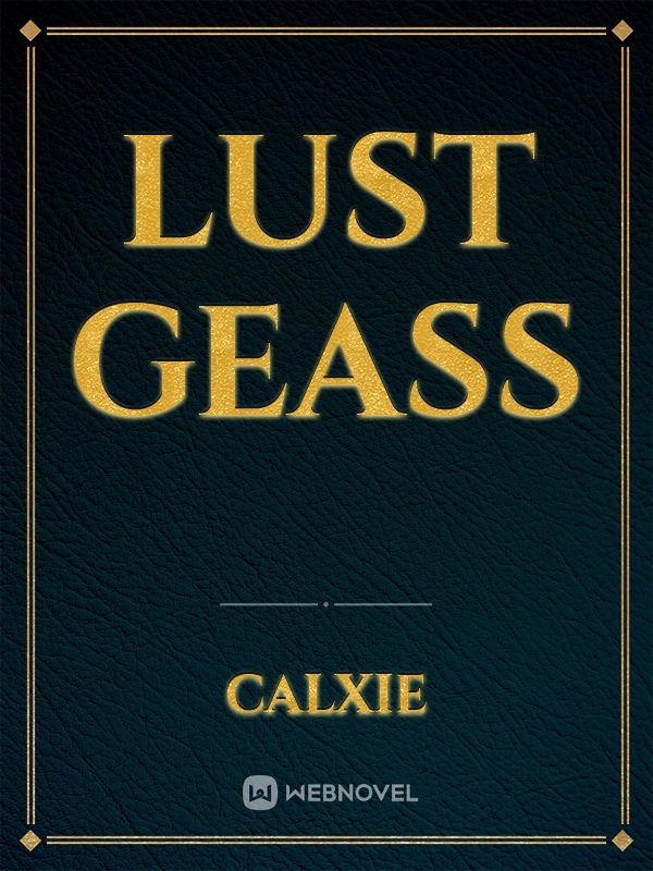 Lust Geass
