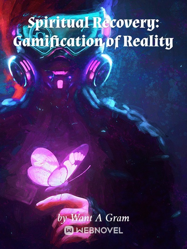 Spiritual Recovery: Gamification of Reality Book