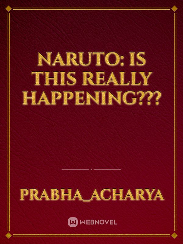 Naruto: is this really happening???