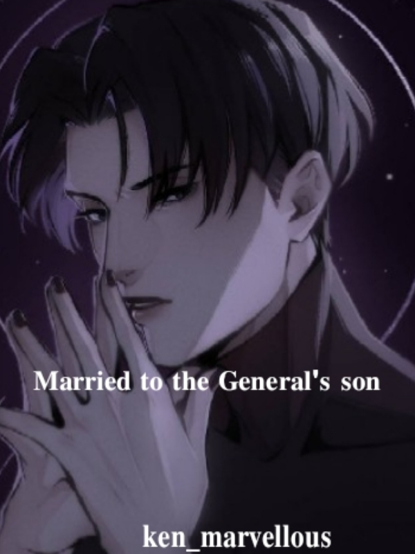 Married to the General's son Book
