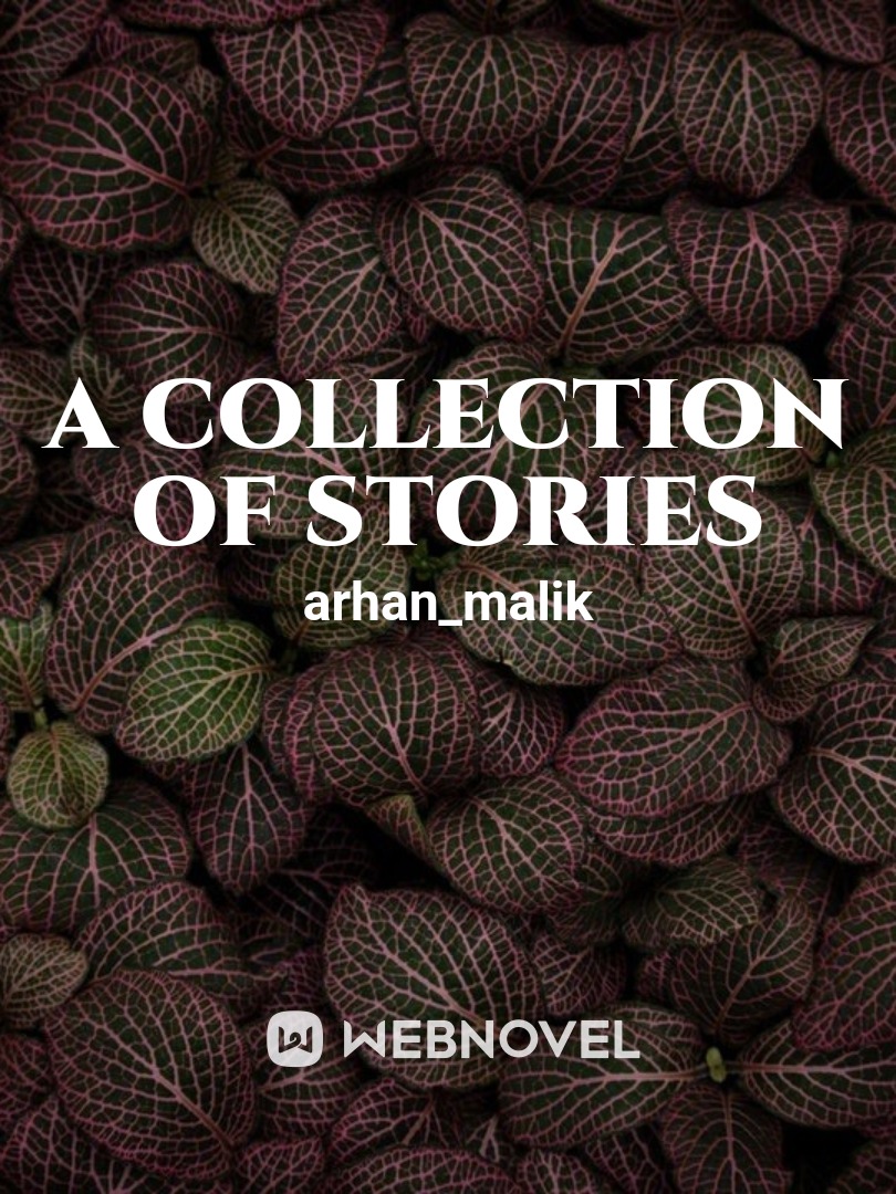 A collection of stories
