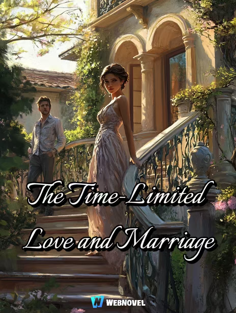 The Time-Limited Love and Marriage