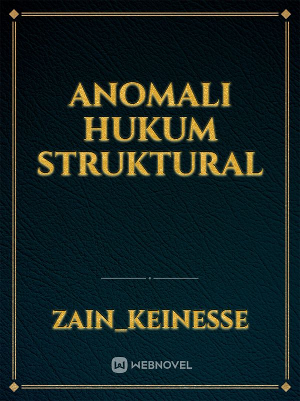 Anomali Hukum Struktural Book