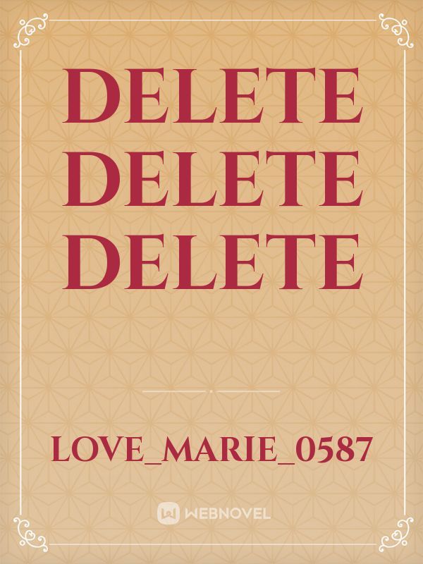 Delete Delete Delete Book