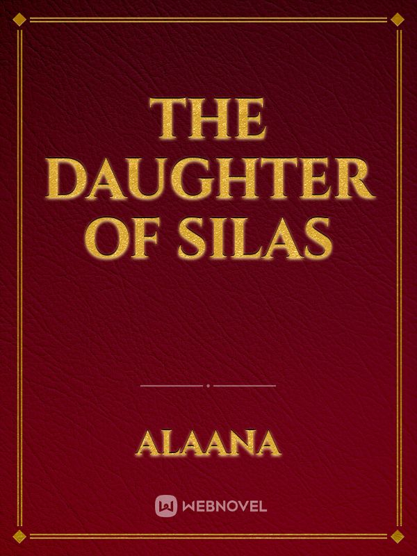 The daughter of Silas Book