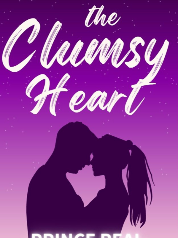 The Clumsy Heart