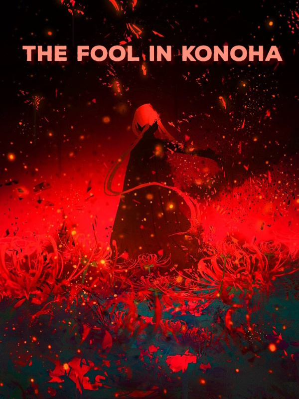 Naruto: The Fool in Konoha