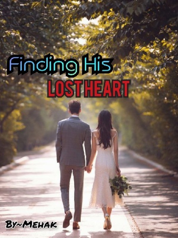 Finding his lost heart
