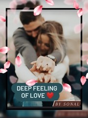 DEEP  FEELING OF LOVE ❤️ Book