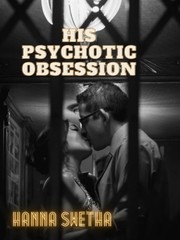 His Psychotic Obsession Book