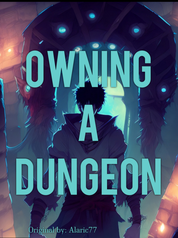 Owning A Dungeon