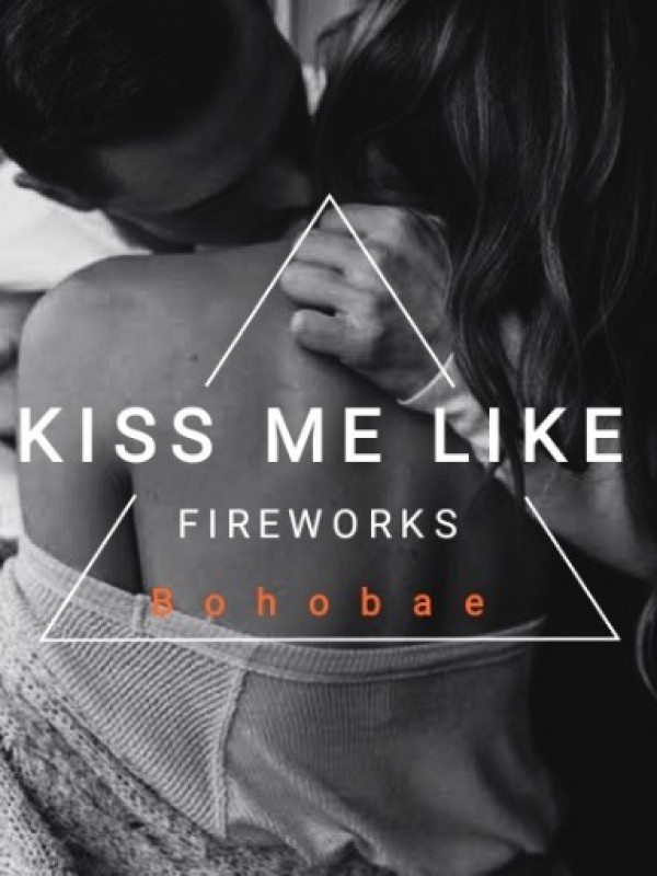 Kiss Me Like Fireworks Book