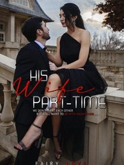 His Part-Time Wife Book