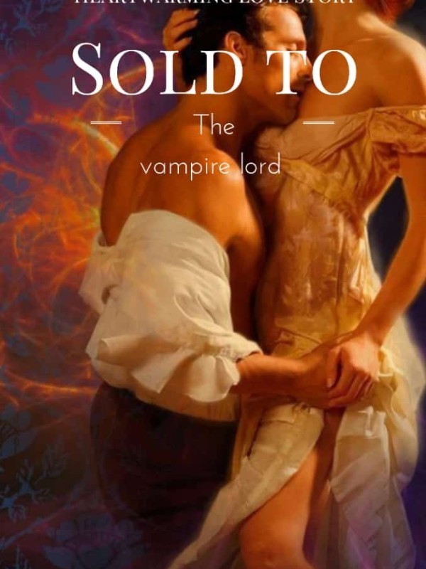 Sold To The Vampire Lord