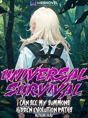 Universal Survival: I Can See My Summons Hidden Evolution Paths Book