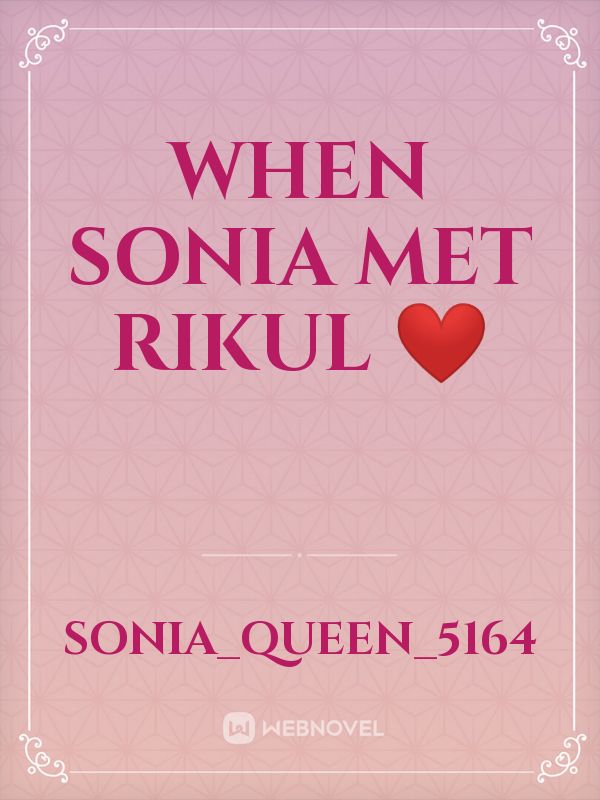 When Sonia Met Rikul ❤️ Book