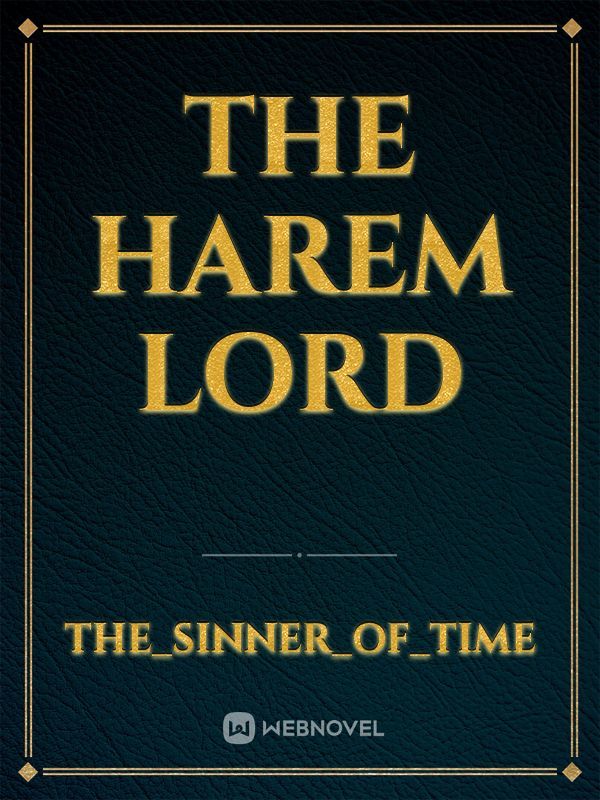 The Harem Lord