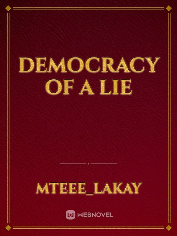 Democracy of a lie Book