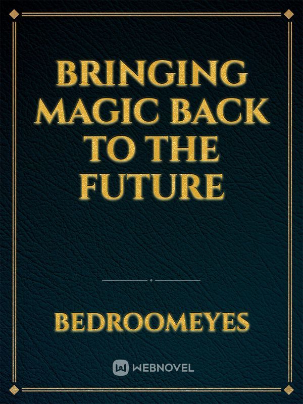 Bringing Magic Back To The Future Book