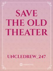 Save the old theater Book