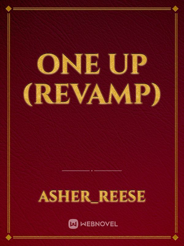 One Up (Revamp)
