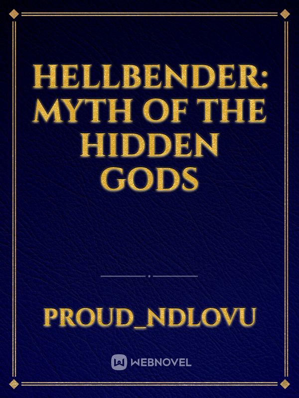 HELLBENDER: MYTH OF THE HIDDEN GODS