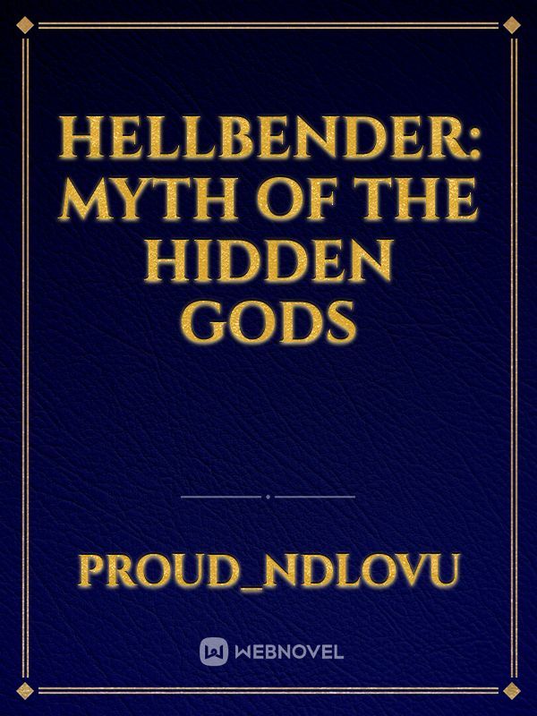 HELLBENDER: MYTH OF THE HIDDEN GODS Book