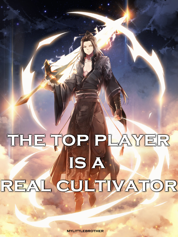 The Top Player is a Real Cultivator Book