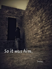 So it was him. Book