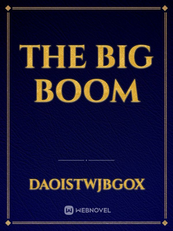 the big boom