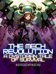 The Mech Revolution: A Dystopian Tale of Survival Book