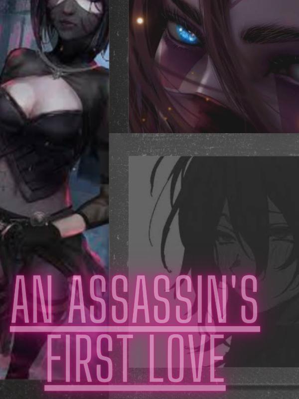 An Assassin's First Love