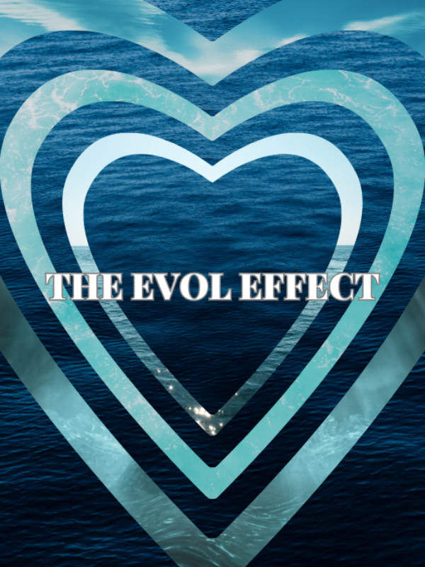 The Evol Effect - The Love Story That Never Happens Book