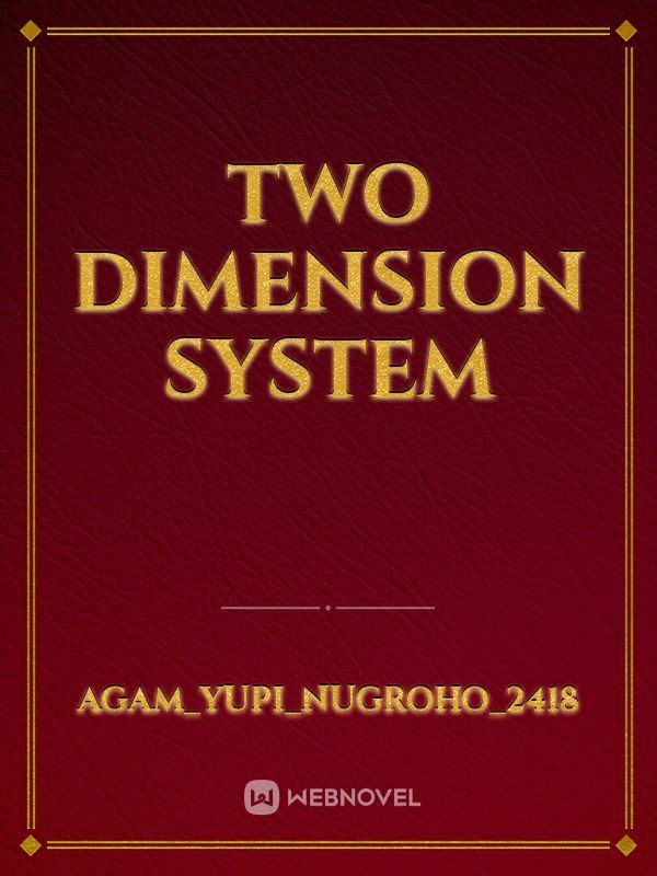 Two Dimension System