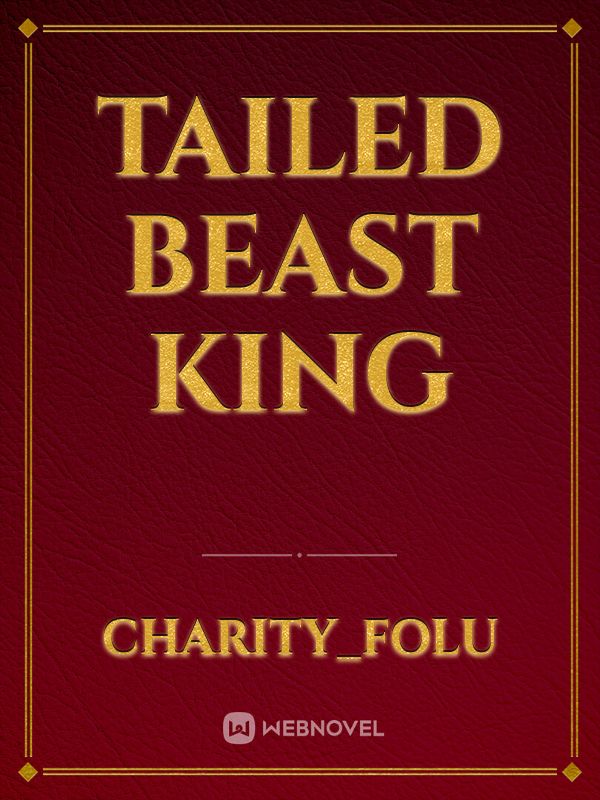 Tailed beast king Book
