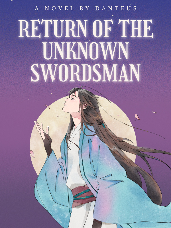 Return of the Unknown Swordsman