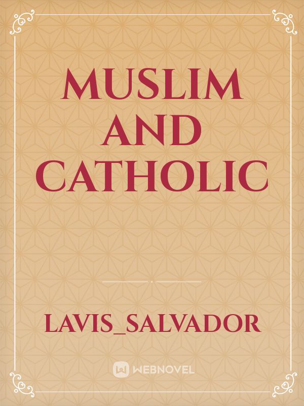 Muslim and Catholic Book